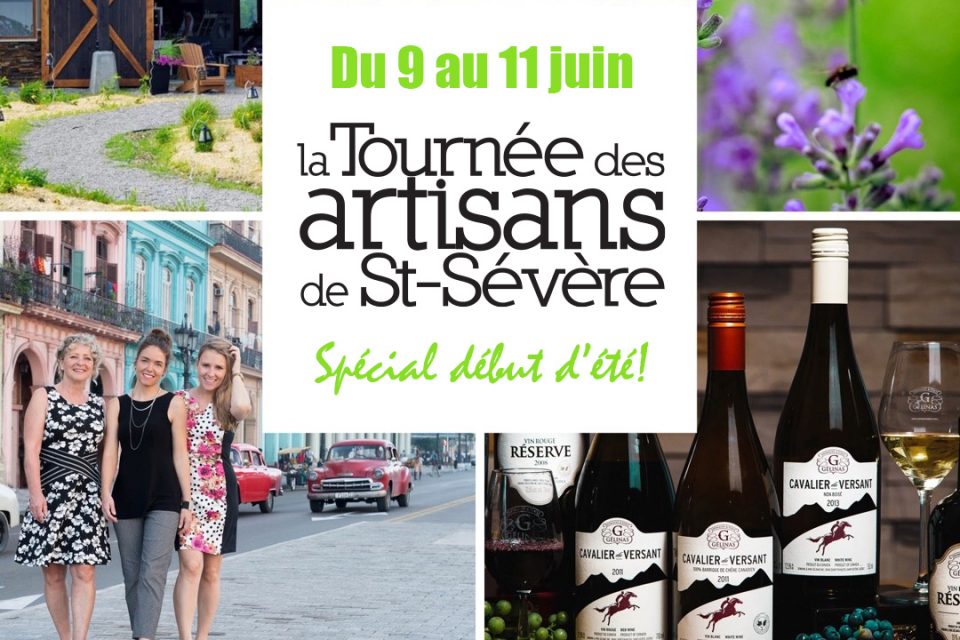 Tournée des artisans de St-Sévère spécial début d'été!